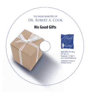 His Good Gifts